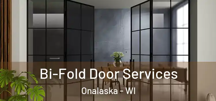  Bi-Fold Door Services Onalaska - WI