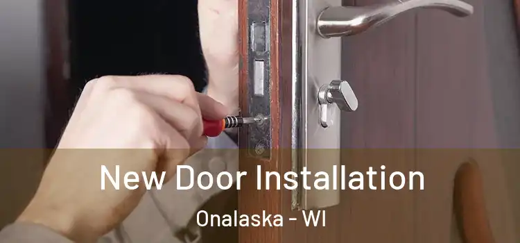  New Door Installation Onalaska - WI