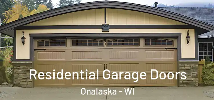  Residential Garage Doors Onalaska - WI